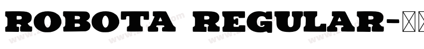 robota regular字体转换